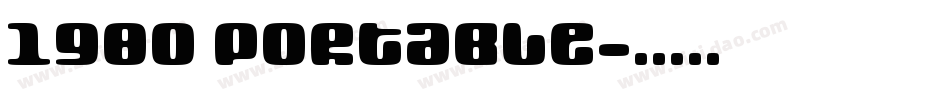1980 Portable字体转换